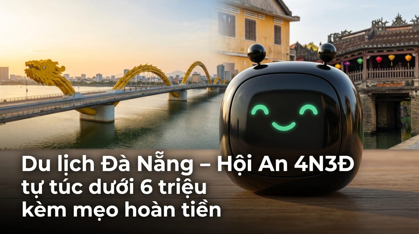 Khung cảnh cầu Rồng Đà Nẵng và phố cổ Hội An lung linh dưới ánh nắng, minh họa trải nghiệm du lịch tự túc tiết kiệm cho người Việt.