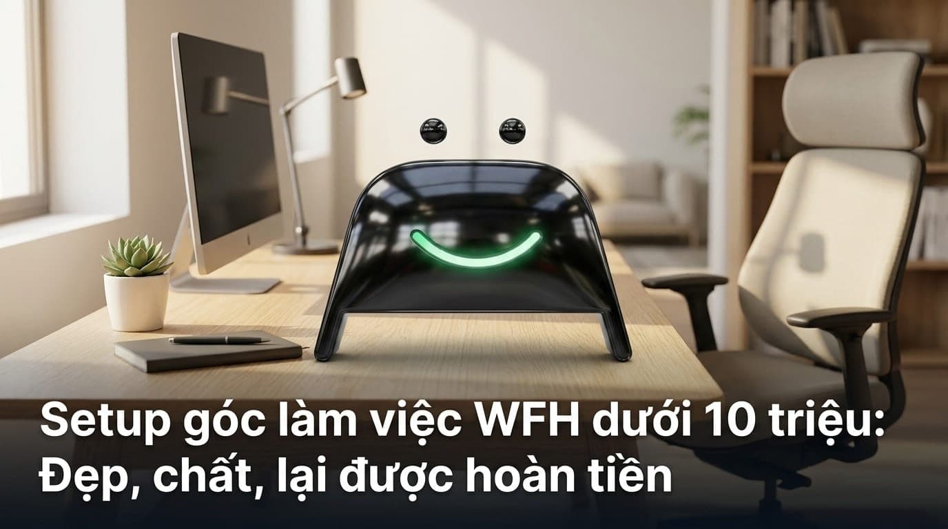 Góc làm việc WFH gọn gàng, hiện đại với màn hình máy tính, đèn bàn và ghế công thái học trong căn hộ tại Việt Nam